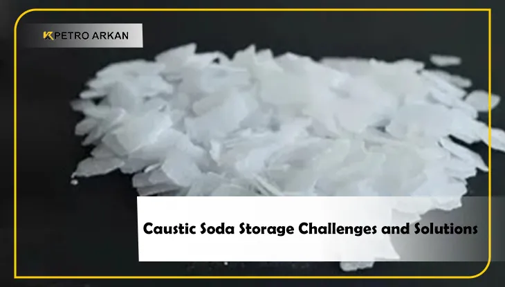 Caustic Soda Storage Challenges and Solutions