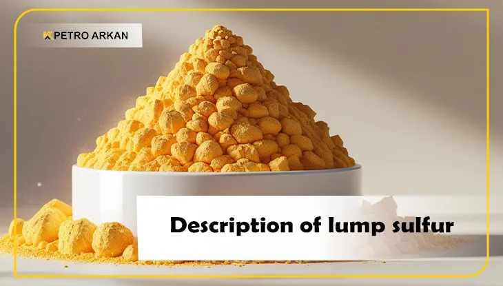 Description of lump sulfur
