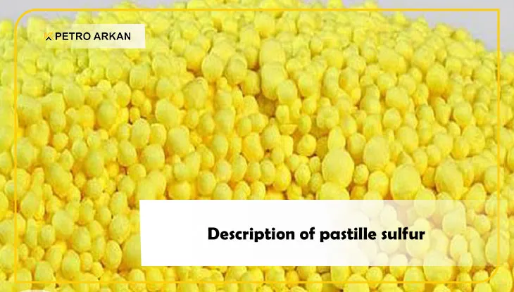 Description of pastille sulfur