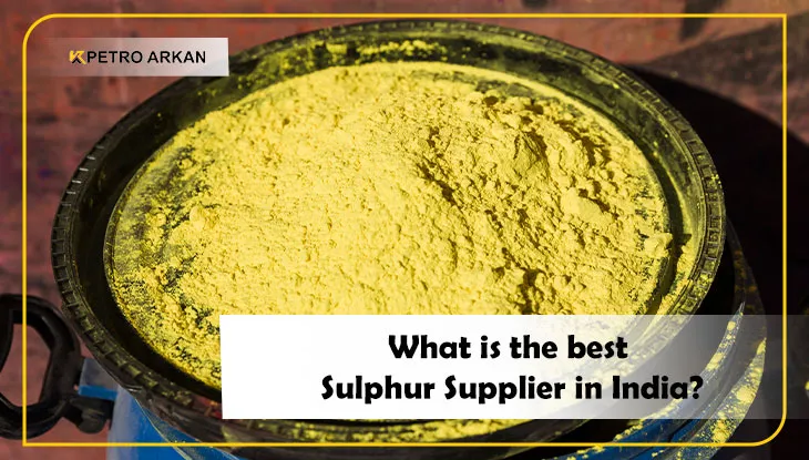 What is the best Sulphur Supplier in India?