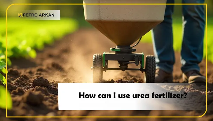 How can I use urea fertilizer?