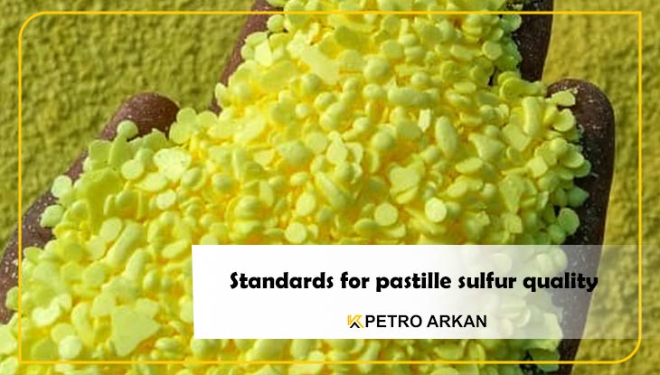 Standards for pastille sulfur quality
