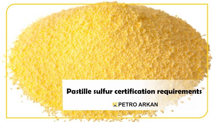 Pastille sulfur certification requirements