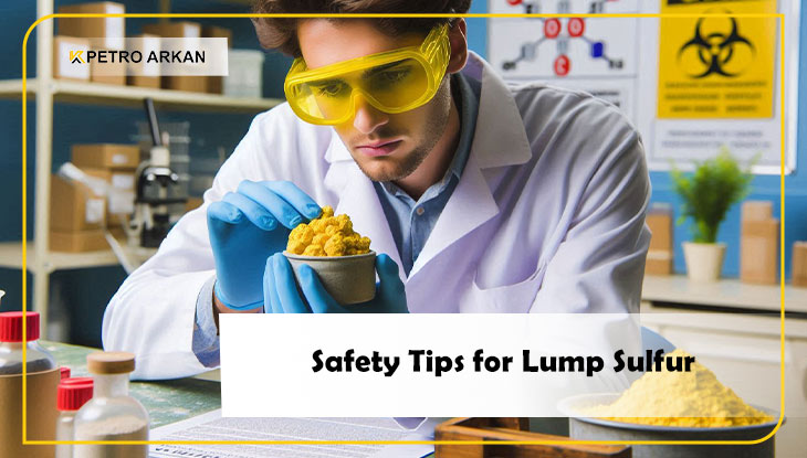 Safety Tips for Lump Sulfur