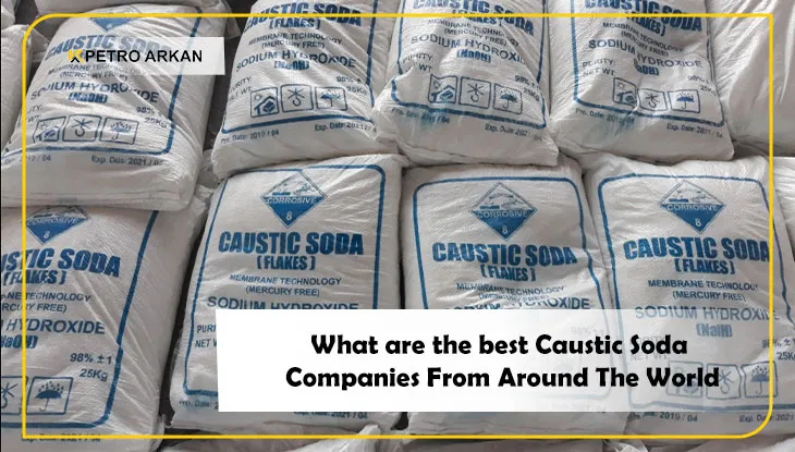 What are the best Caustic Soda Companies From Around The World?