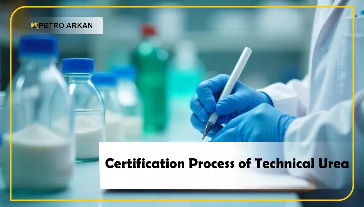 Certification Process of Technical Urea