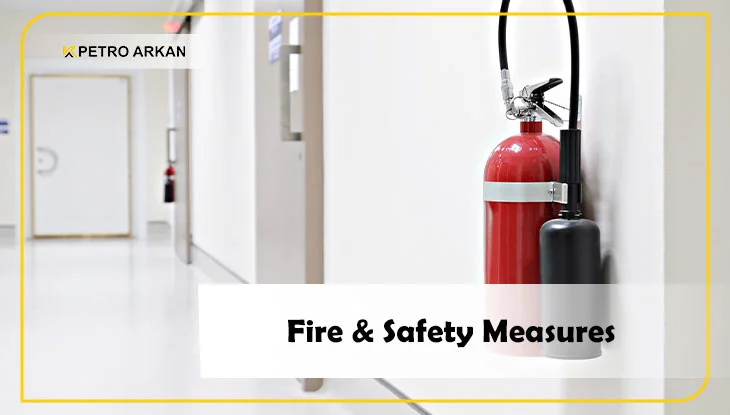 Fire & Safety Measures