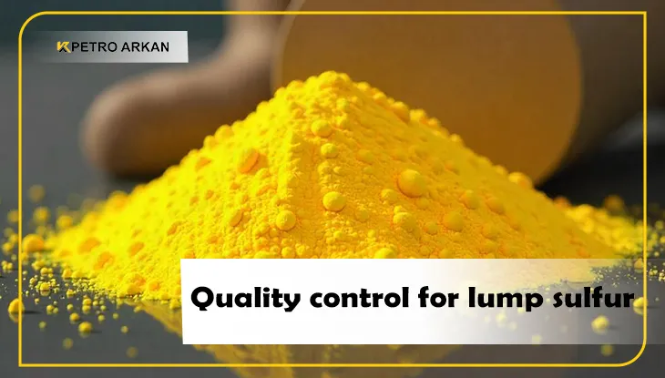 Quality control for lump sulfur