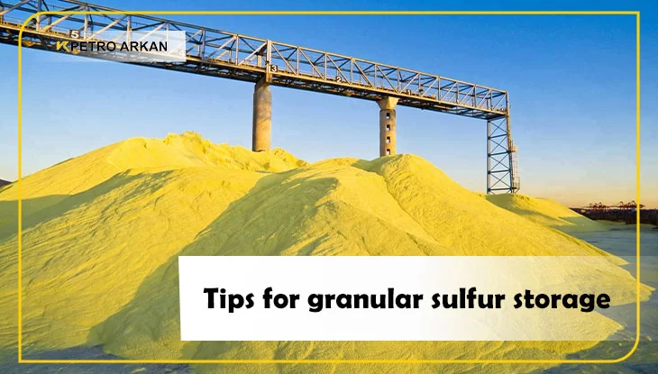 Tips for granular sulfur storage