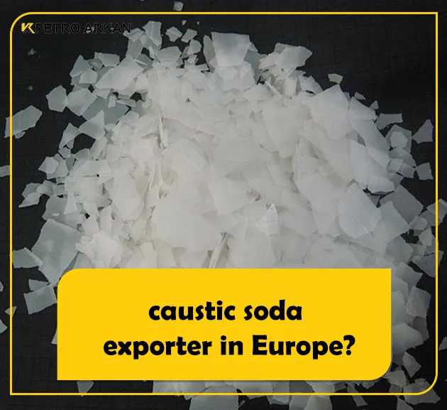 caustic soda exporter in Europe
